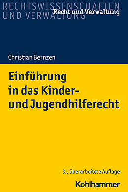 Kartonierter Einband Einführung in das Kinder- und Jugendhilferecht von Christian Bernzen