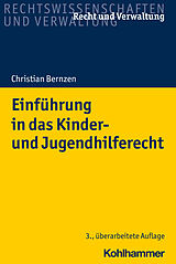 E-Book (pdf) Einführung in das Kinder- und Jugendhilferecht von Christian Bernzen