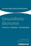 E-Book (pdf) Gesundheitsökonomie von Leonhard Hajen, Dominik Rottenkolber