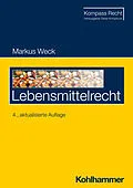 E-Book (pdf) Lebensmittelrecht von Markus Weck
