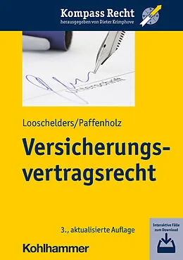 E-Book (pdf) Versicherungsvertragsrecht von Dirk Looschelders, Christina Paffenholz