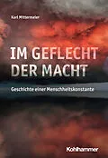 E-Book (pdf) Im Geflecht der Macht von Karl Mittermaier