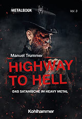 Kartonierter Einband Highway to Hell von Manuel Trummer