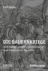 Kartonierter Einband Die Bauernkriege 1525/26 von Ralf Höller