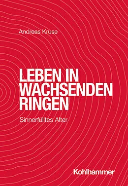 E-Book (epub) Leben in wachsenden Ringen von Andreas Kruse
