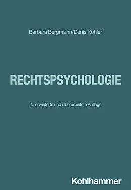 E-Book (pdf) Rechtspsychologie von Barbara Bergmann, Denis Köhler