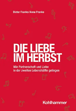 E-Book (epub) Die Liebe im Herbst von Dieter Franke, Anne Franke