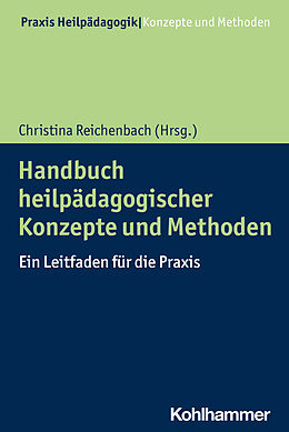 E-Book (epub) Handbuch heilpädagogischer Konzepte und Methoden von 