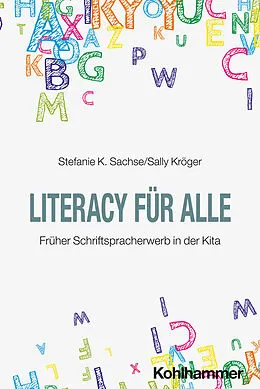 E-Book (pdf) Literacy für alle von Stefanie K. Sachse, Sally Kröger