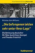 E-Book (pdf) "Die Gefangenen leiden sehr unter ihrer Lage" von Nicholas John Williams