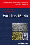 E-Book (epub) Exodus 16-40 von Helmut Utzschneider, Wolfgang Oswald