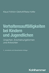 E-Book (pdf) Verhaltensauffälligkeiten bei Kindern und Jugendlichen von Klaus Fröhlich-Gildhoff, Rieke Hoffer