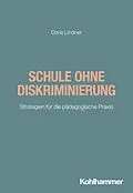 E-Book (pdf) Schule ohne Diskriminierung von Doris Lindner