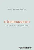 E-Book (epub) Flüchtlingsrecht von Marei Pelzer, Maximilian Pichl