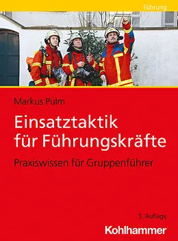 E-Book (epub) Einsatztaktik für Führungskräfte von Markus Pulm