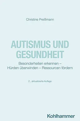E-Book (pdf) Autismus und Gesundheit von Christine Preißmann