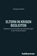 E-Book (pdf) Eltern in Krisen begleiten von Margarete Bolten