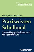 E-Book (epub) Praxiswissen Schulhund von Holger Schäfer, Karin Schönhofen, Andrea Beetz