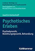 E-Book (pdf) Psychotisches Erleben von Joachim Küchenhoff