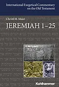 E-Book (pdf) Jeremiah 1-25 von Christl Maier