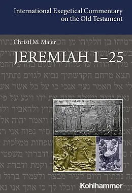 E-Book (pdf) Jeremiah 1-25 von Christl Maier