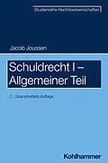 E-Book (pdf) Schuldrecht I - Allgemeiner Teil von Jacob Joussen