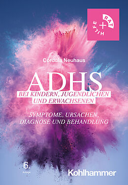 E-Book (pdf) ADHS bei Kindern, Jugendlichen und Erwachsenen von Cordula Neuhaus