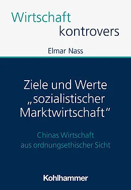 E-Book (pdf) Ziele und Werte "sozialistischer Marktwirtschaft" von Elmar Nass