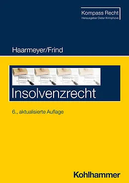 E-Book (pdf) Insolvenzrecht von Hans Haarmeyer, Frank Frind