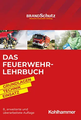 E-Book (pdf) Das Feuerwehr-Lehrbuch von Godo Savinsky, Nils Beneke, Alexander Blasczyk
