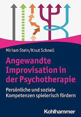 E-Book (pdf) Angewandte Improvisation in der Psychotherapie von Miriam Stein, Knut Schnell
