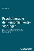 E-Book (pdf) Psychotherapie der Persönlichkeitsstörungen von Ueli Kramer
