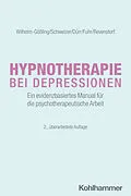 E-Book (pdf) Hypnotherapie bei Depressionen von Claudia Wilhelm-Gößling, Cornelie Schweizer, Charlotte Dürr