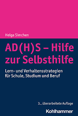 Kartonierter Einband AD(H)S - Hilfe zur Selbsthilfe von Helga Simchen