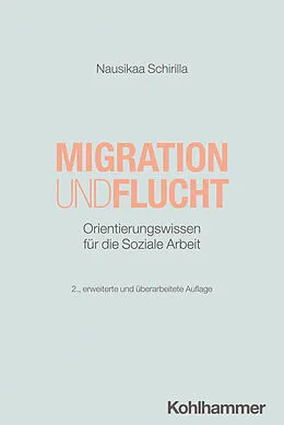 E-Book (epub) Migration und Flucht von Nausikaa Schirilla