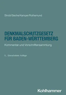 E-Book (epub) Denkmalschutzgesetz für Baden-Württemberg von Heinz Strobl, Heinz Sieche, Till Kemper