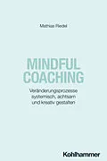 E-Book (epub) Mindful Coaching von Mathias Riedel