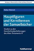 E-Book (pdf) Hauptfiguren und Kernthemen der Samuelbücher von Walter Dietrich