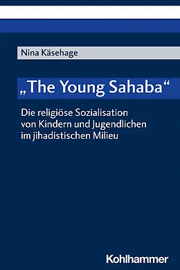 E-Book (pdf) "The Young Sahaba" von Nina Käsehage
