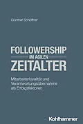 E-Book (pdf) Followership im agilen Zeitalter von Günther Schöffner