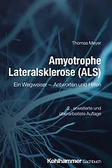 E-Book (epub) Amyotrophe Lateralsklerose (ALS) von Thomas Meyer
