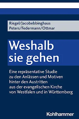 E-Book (pdf) Weshalb sie gehen von Ulrich Riegel, Hansjörg Federmann, Peter Jacobebbinghaus