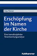 E-Book (pdf) Erschöpfung im Namen der Kirche von Anja Hanser