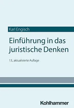 E-Book (epub) Einführung in das juristische Denken von Dirk Otto, Thomas Würtenberger