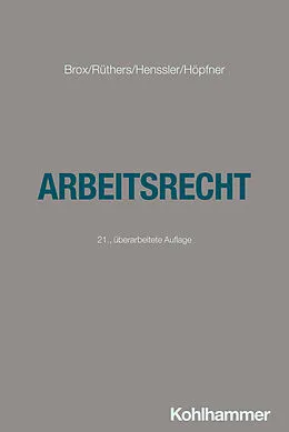 E-Book (epub) Arbeitsrecht von Hans Brox, Bernd Rüthers, Martin Henssler