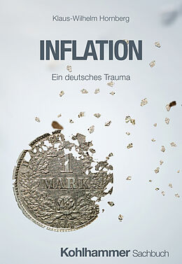 Kartonierter Einband Inflation von Klaus-Wilhelm Hornberg