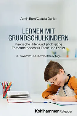 E-Book (epub) Lernen mit Grundschulkindern von Armin Born, Claudia Oehler