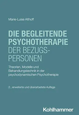 E-Book (pdf) Die begleitende Psychotherapie der Bezugspersonen von Marie-Luise Althoff