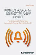 E-Book (epub) Krankenhausalarm- und Einsatzplanung konkret von Katja Scholtes