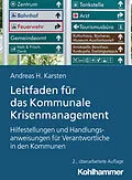 E-Book (pdf) Leitfaden für das Kommunale Krisenmanagement von Andreas Hermann Karsten